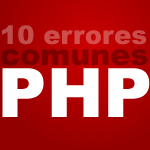 errores comunes php errores comunes php 10 errores comunes cuando programas en PHP
