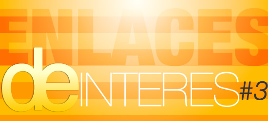 enlaces-de-interes-3 enlaces de interes 3 Enlaces interesantes #3, creatividad y tutoriales